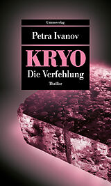 Kartonierter Einband KRYO  Die Verfehlung von Petra Ivanov