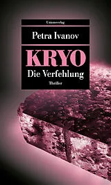 Kartonierter Einband KRYO  Die Verfehlung von Petra Ivanov