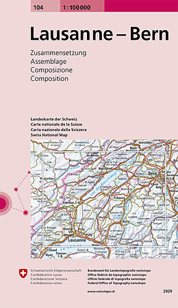 gefaltete (Land)Karte 104 Lausanne - Bern von Bundesamt für Landestopografie swisstopo