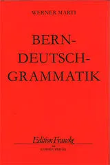 Fester Einband Berndeutsch-Grammatik von Werner Marti