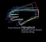 Audio CD (CD/SACD) Hänglisch - CD von Yvonn Scherrer
