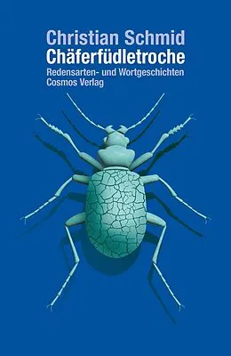 E-Book (epub) Chäferfüdletroche von Christian Schmid