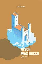 Fester Einband Gisch was hesch von Stef Stauffer