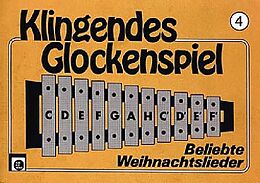  Notenblätter Klingendes Glockenspiel Band 4 Beliebte Weihnachtslieder