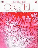  Notenblätter Festliche Orgel Band 4