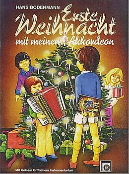 Hans Bodenmann Notenblätter Erste Weihnacht mit meinem Akkordeon