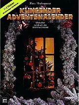  Notenblätter Klingender Adventskalender Melodien rund um die Weihnachtszeit