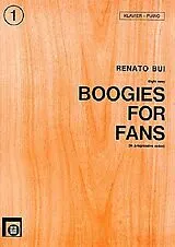 Renato Bui Notenblätter Boogies for Fans Band 1