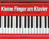 Hans Bodenmann Notenblätter Kleine Finger am Klavier Band 1