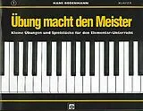 Hans Bodenmann Notenblätter Übung macht den Meister Band 1