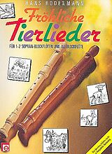 Notenblätter Fröhliche Tierlieder