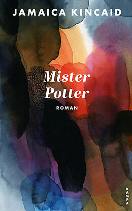 Fester Einband Mister Potter von Jamaica Kincaid