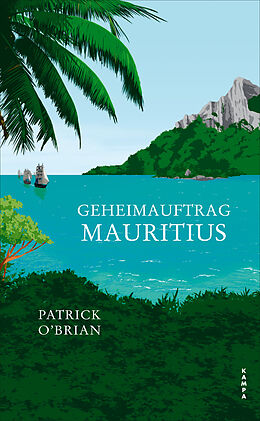 Fester Einband Geheimauftrag Mauritius von Patrick OBrian