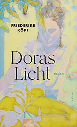 Fester Einband Doras Licht von Friederike Köpf