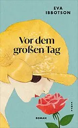 Fester Einband Vor dem großen Tag von Eva Ibbotson