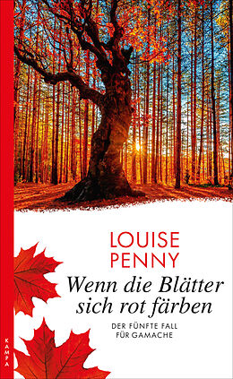 Couverture cartonnée Wenn die Blätter sich rot färben de Louise Penny