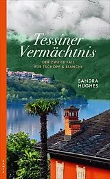 Kartonierter Einband Tessiner Vermächtnis von Sandra Hughes