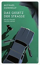 Kartonierter Einband Das Gesetz der Straße von Michael Connelly