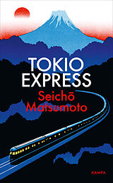 Fester Einband Tokio Express von Seich Matsumoto