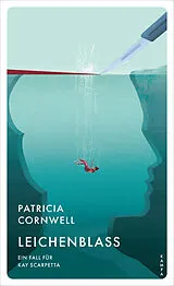Kartonierter Einband Leichenblass von Patricia Cornwell