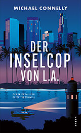 Fester Einband Der Inselcop von L. A. von Michael Connelly