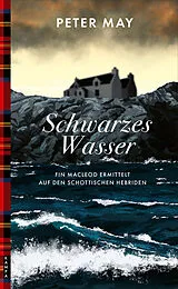 Kartonierter Einband Schwarzes Wasser von Peter May