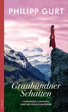 Kartonierter Einband Graubündner Schatten von Philipp Gurt