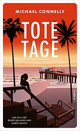Kartonierter Einband Tote Tage von Michael Connelly