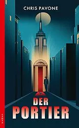 Kartonierter Einband Der Portier von Chris Pavone