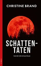 Kartonierter Einband Schattentaten von Christine Brand