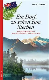 Kartonierter Einband Ein Dorf, zu schön zum Sterben von Sean Carter