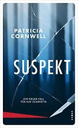 Fester Einband Suspekt von Patricia Cornwell