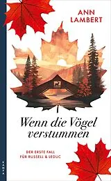 Kartonierter Einband Wenn die Vögel verstummen von Ann Lambert