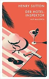 Buch Der Hotelinspektor auf Mallorca von Henry Sutton