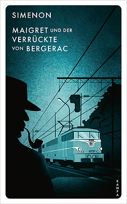 Fester Einband Maigret und der Verrückte von Bergerac von Georges Simenon