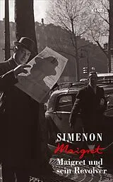 Fester Einband Maigret und sein Revolver von Georges Simenon