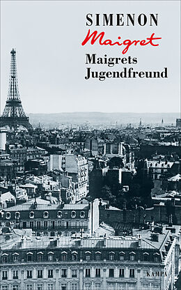 Fester Einband Maigrets Jugendfreund von Georges Simenon