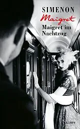 Fester Einband Maigret im Nachtzug von Georges Simenon