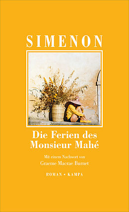 Fester Einband Die Ferien des Monsieur Mahé von Georges Simenon