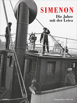 Fester Einband Die Jahre mit der Leica von Georges Simenon