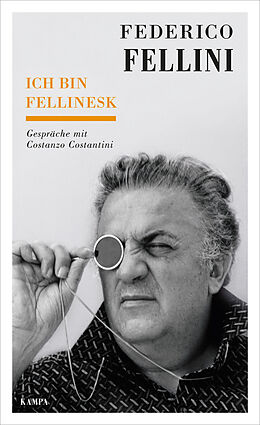 Fester Einband Ich bin fellinesk von Federico Fellini, Costanzo Costantini