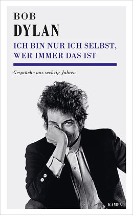 Fester Einband Ich bin nur ich selbst, wer immer das ist von Bob Dylan