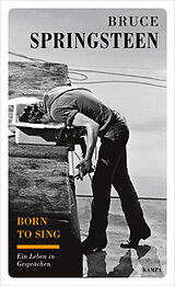 Fester Einband Born to sing von Bruce Springsteen