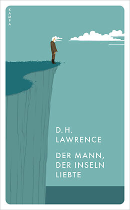 Kartonierter Einband Der Mann, der Inseln liebte von D. H. Lawrence