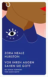 Kartonierter Einband Vor ihren Augen sahen sie Gott von Zora Neale Hurston
