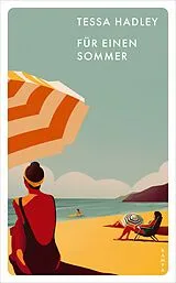 Kartonierter Einband Für einen Sommer von Tessa Hadley