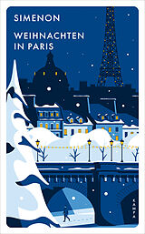 Kartonierter Einband Weihnachten in Paris von Georges Simenon