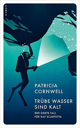 Kartonierter Einband Trübe Wasser sind kalt von Patricia Cornwell