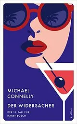 Kartonierter Einband Der Widersacher von Michael Connelly