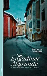 E-Book (epub) Engadiner Abgründe von Gian Maria Calonder